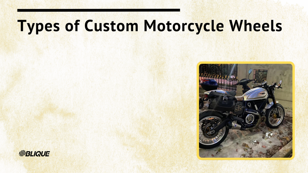 Types of Custom Motorcycle Wheels