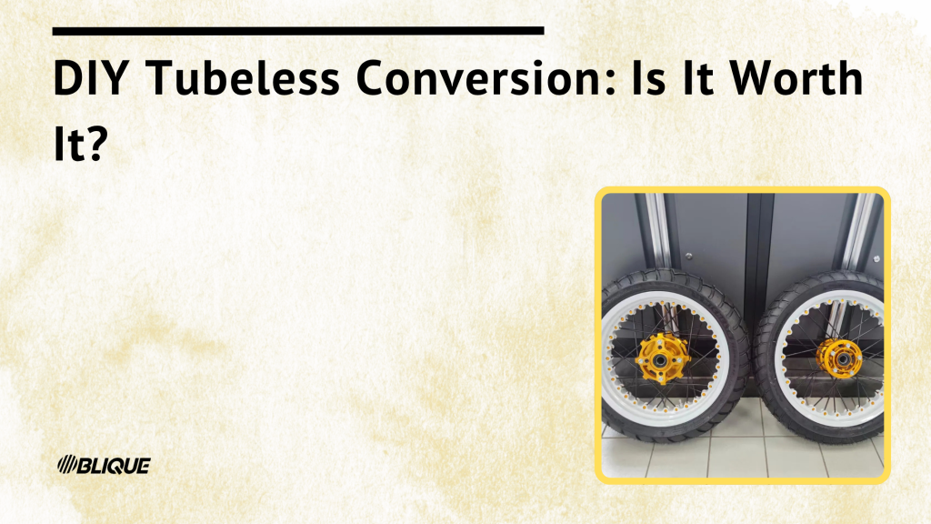 DIY Tubeless Conversion: Is It Worth It?