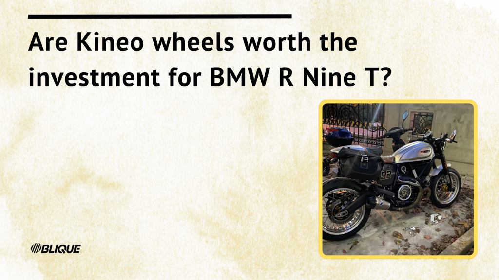 Are Kineo wheels worth the investment for BMW R Nine T?