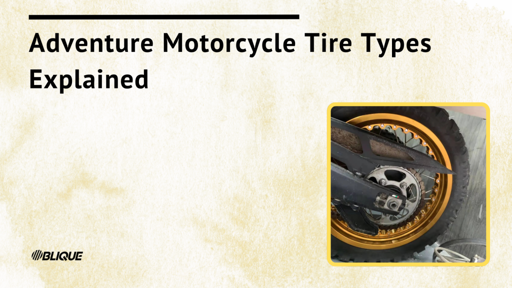 Adventure Motorcycle Tire Types Explained